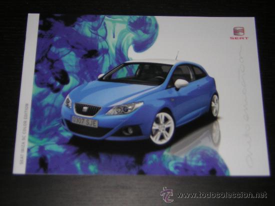 Automobili e Motociclette: SEAT IBIZA SC COLOR EDITION - CATALOGO PUBLICIDAD ORIGINAL - 2009 - ESPA&Ntilde;OL