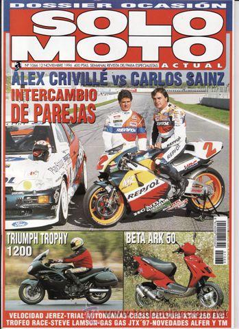 Coches y Motocicletas: REVISA SOLO MOTO ACTUAL N&ordm; 1066 A&Ntilde;O 1996. PRUEBA: TRIUMPH TROPHY 1200. BETA ARK 50. GAS GAS JX (97).