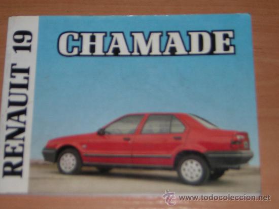 Autos und Motorr&auml;der: RENAULT 19 CHAMADE - MANUAL USUARIO ORIGINAL - 1989 - ESPA&Ntilde;OL
