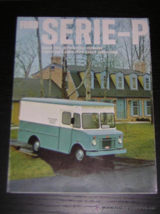 Autos und Motorr&auml;der: FORD SERIE P FURGON - CATALOGO PUBLICIDAD ORIGINAL - ESPA&Ntilde;OL