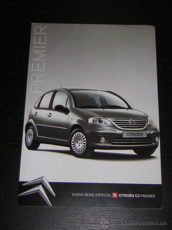 Autos und Motorr&auml;der: CITROEN C3 PREMIER - CATALOGO PUBLICIDAD ORIGINAL - 2003 - ESPA&Ntilde;OL