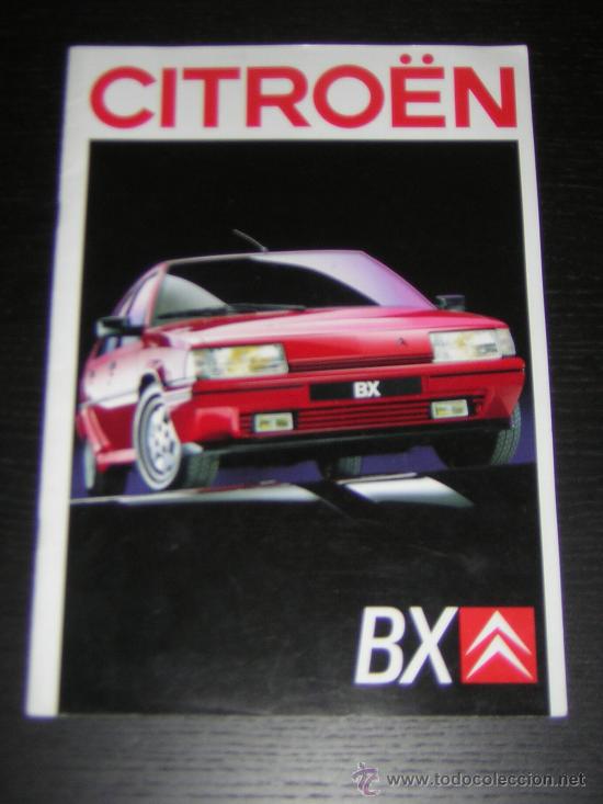 Automobili e Motociclette: CITROEN BX - CATALOGO PUBLICITARIO ORIGINAL - 1988 - ESPA&Ntilde;OL