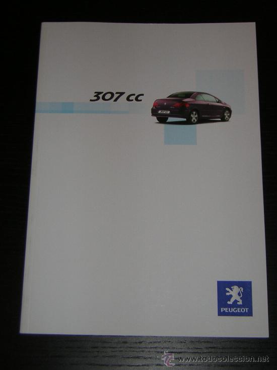 Coches y Motocicletas: PEUGEOT 307 CC - CATALOGO PUBLICITARIO ORIGINAL - 2004 - ESPA&Ntilde;OL