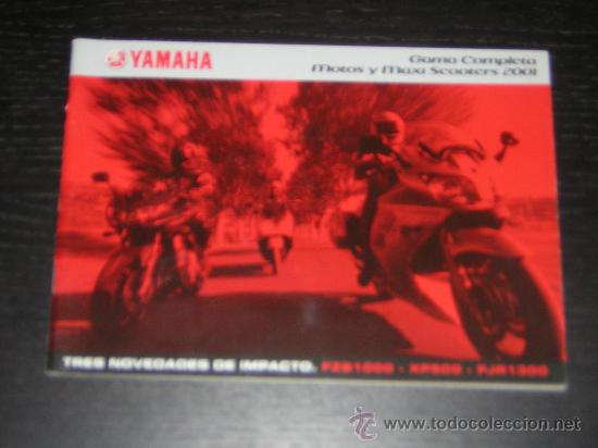 Coches y motocicletas: YAMAHA GAMA MOTOS Y MAXI SCOOTER - CATALOGO PUBLICIDAD ORIGINAL - 2001 - ESPA&Ntilde;OL