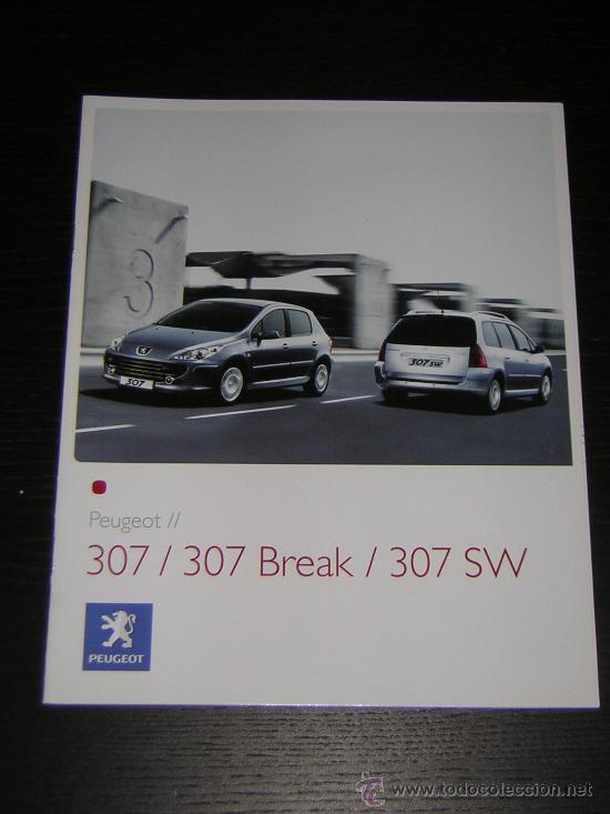 Coches y Motocicletas: PEUGEOT 307 / 307 BREAK / 307 SW - CATALOGO PUBLICIDAD ORIGINAL - 2007 - ESPA&Ntilde;OL