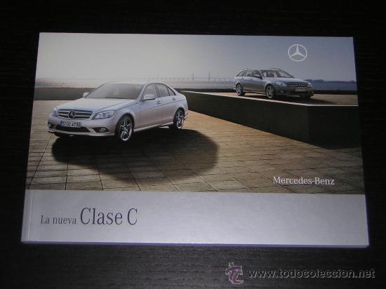 Voitures et Motocyclettes: MERCEDES CLASE C - CATALOGO PUBLICIDAD ORIGINAL - 2007 - ESPA&Ntilde;OL