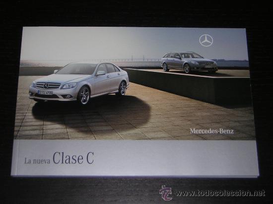 Voitures et Motocyclettes: MERCEDES CLASE C - CATALOGO PUBLICIDAD ORIGINAL - 2007 - ESPA&Ntilde;OL