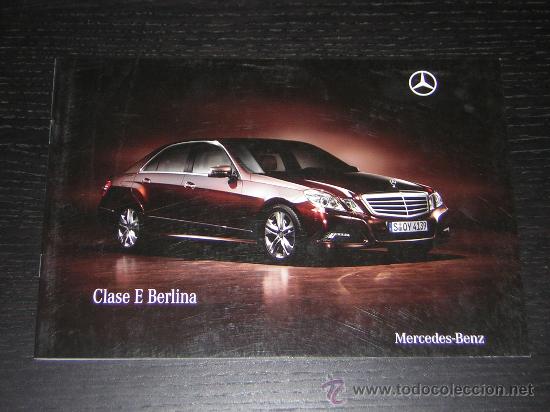 Voitures et Motocyclettes: MERCEDES CLASE E BERLINA - CATALOGO PUBLICIDAD ORIGINAL - 2008 - ESPA&Ntilde;OL
