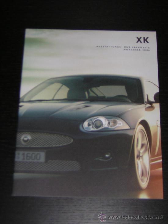 Coches y Motocicletas: JAGUAR XK - CATALOGO PUBLICIDAD ORIGINAL - 2006 - ALEMAN