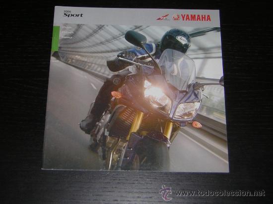 Coches y motocicletas: YAMAHA FZ1 FZ6 FAZER TDM 900 A - CATALOGO PUBLICIDAD ORIGINAL - 2006 - ESPA&Ntilde;OL
