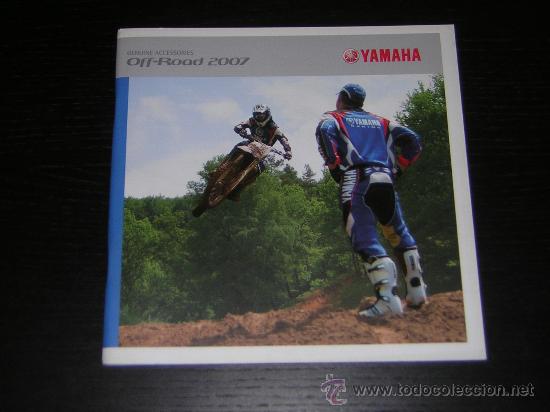 Coches y motocicletas: YAMAHA OFF ROAD ACCESORIOS - CATALOGO PUBLICIDAD ORIGINAL - 2007 - ESPA&Ntilde;OL