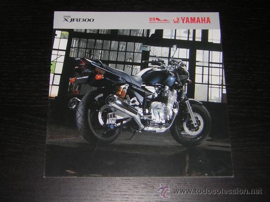 Coches y motocicletas: YAMAHA XJR 1300 - CATALOGO PUBLICIDAD ORIGINAL - 2006 - ESPA&Ntilde;OL