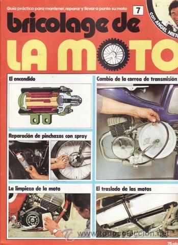 Automobili e Motociclette: BRICOLAGE DE LA MOTO FASCICULO 7. EL ENCENDIDO. CAMBIO DE LA CORREA DE TRANSMISI&Oacute;N. REPARACI&Oacute;N DE PI