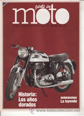 Carros e motociclos: FASC&Iacute;CULO GENTE EN MOTO N&ordm; 7. HISTORIA: LOS A&Ntilde;OS DORADOS.