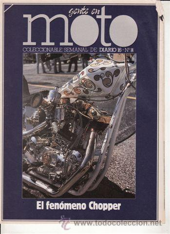 Carros e motociclos: FASC&Iacute;CULO GENTE EN MOTO N&ordm; 14. EL FENOMENO CHOPPER.