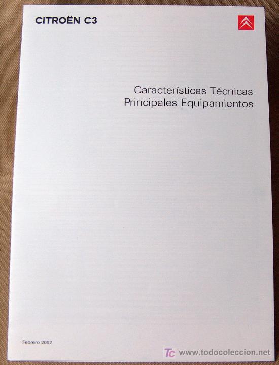 Coches y Motocicletas: MANUAL, CARACTERISTICAS TECNICAS, CITROEN C3, 2002, PRINCIPALES EQUIPAMIENTOS, TRIPTICO