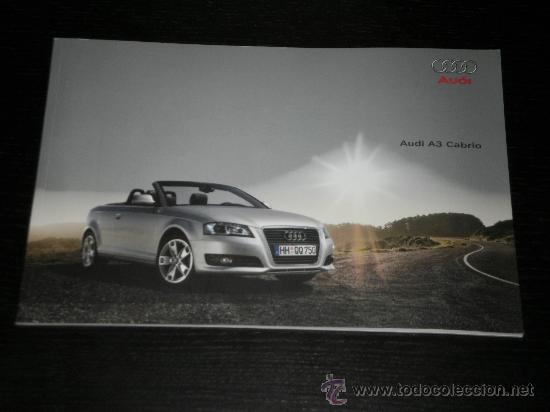 Autos und Motorr&auml;der: AUDI A3 CABRIO - CATALOGO PUBLICIDAD ORIGINAL - 2009 - ESPA&Ntilde;OL