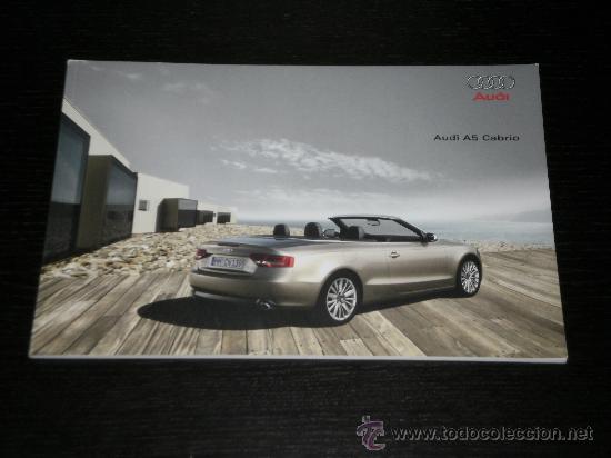 Autos und Motorr&auml;der: AUDI A5 CABRIO - CATALOGO PUBLICIDAD ORIGINAL - 2009 - ESPA&Ntilde;OL
