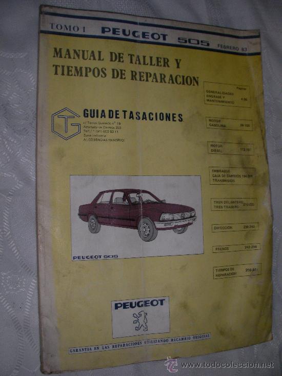 Coches y Motocicletas: MANUAL DE TALLER DEL PEUGEOT 505