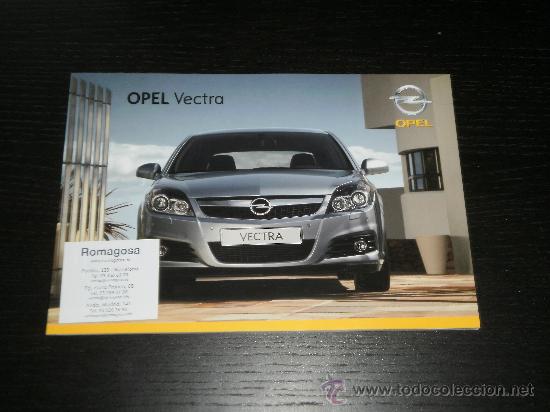 Automobili e Motociclette: OPEL VECTRA - CATALOGO PUBLICIDAD ORIGINAL - 2008 - ESPA&Ntilde;OL
