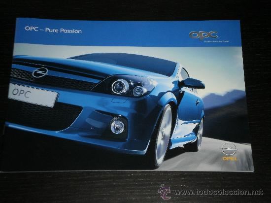 Automobili e Motociclette: OPEL OPC GAMA - CATALOGO PUBLICIDAD ORIGINAL - 2006 - ESPA&Ntilde;OL