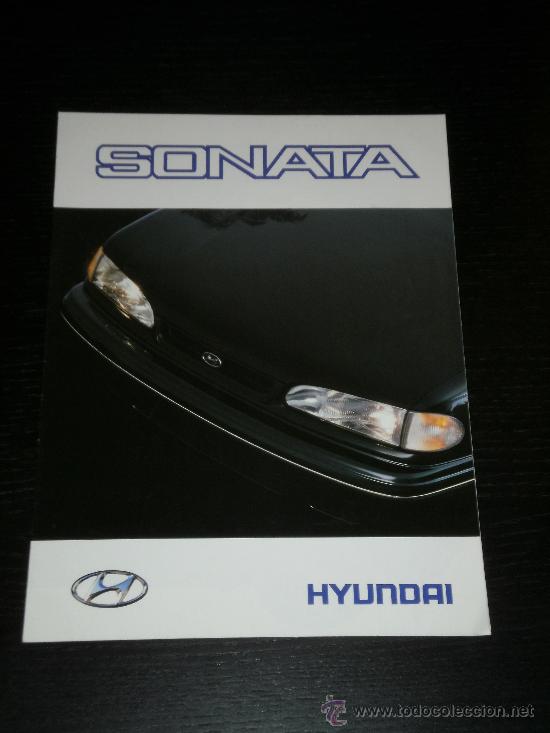 Automobili e Motociclette: HYUNDAI SONATA - CATALOGO PUBLICIDAD ORIGINAL - ESPA&Ntilde;OL