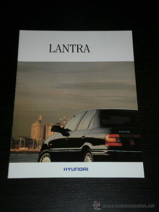 Automobili e Motociclette: HYUNDAI LANTRA - CATALOGO PUBLICIDAD ORIGINAL - ESPA&Ntilde;OL
