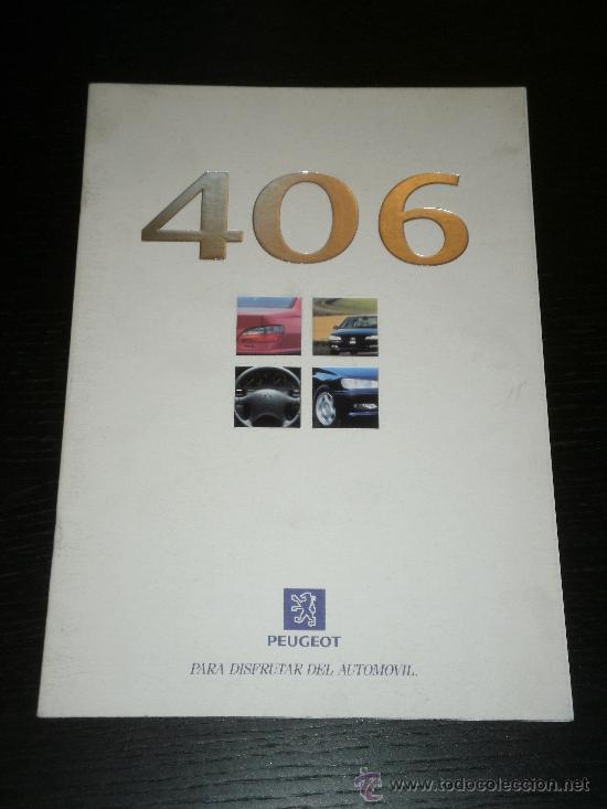 Automobili e Motociclette: PEUGEOT 406 - CATALOGO PUBLICIDAD ORIGINAL - 1996 - ESPA&Ntilde;OL