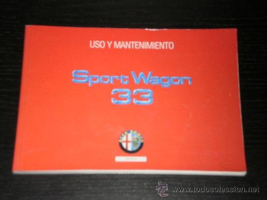 Autos und Motorr&auml;der: ALFA ROMEO 33 SPORT WAGON - MANUAL USUARIO ORIGINAL - 1991 - ESPA&Ntilde;OL