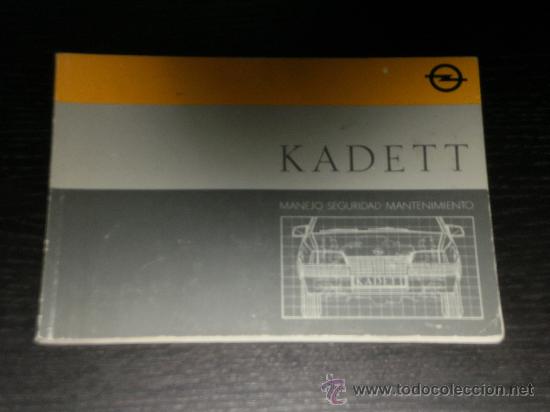 Carros e motociclos: OPEL KADETT - MANUAL USUARIO ORIGINAL - 1987 - ESPA&Ntilde;OL