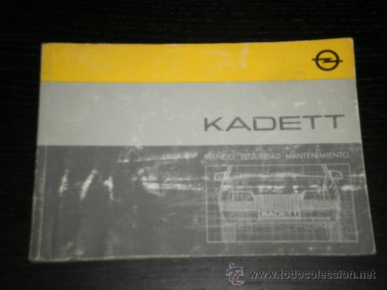 Carros e motociclos: OP&Egrave;L KADETT - MANUAL USUARIO ORIGINAL - 1984 - ESPA&Ntilde;OL