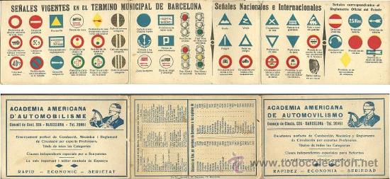 Automobili e Motociclette: S0007 ACADEMIA AMERICANA DE AUTOMOVILISMO - Antiguo triptico de Se&ntilde;ales de Trafico con leyenda en Ca
