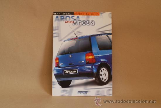 Coches y motocicletas: Cat&aacute;logo Seat Arosa.