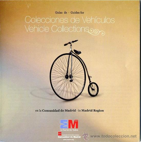 Automobili e Motociclette: FOLLETO DESPLEGABLE - COMUNIDAD MADRID / GUIA COLECCIONES VEHICULOS - MUSEOS COCHES TRENES