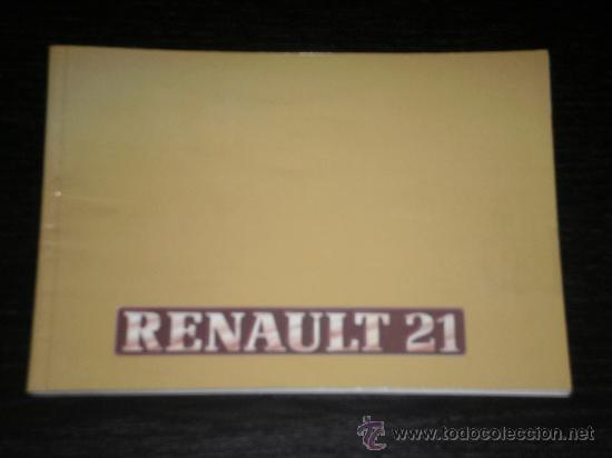 Autos und Motorr&auml;der: RENAULT 21 - MANUAL USUARIO ORIGINAL - 1988 - ESPA&Ntilde;OL