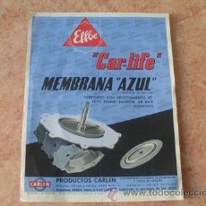 Coches y Motocicletas: FOLLETO PUBLICITARIO PRODUCTOS CARLEN,CAR-LIFE MEMBRANA AZUL,AÑOS 60