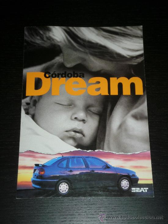 Coches y Motocicletas: SEAT CORDOBA DREAM - CATALOGO PUBLICIDAD ORIGINAL - 1996 - ESPA&Ntilde;OL