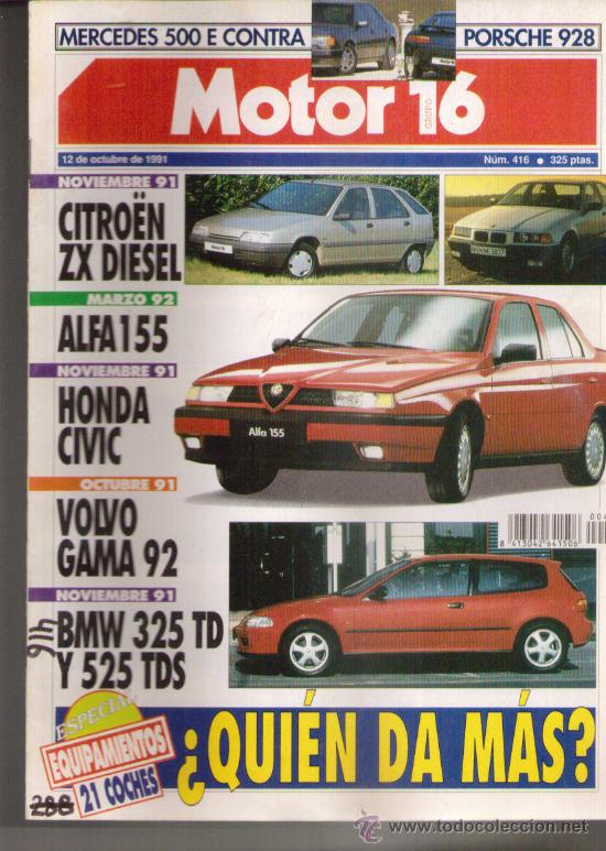 Coches y Motocicletas: MOTOR16 1991:MERCEDES 500E; PORSCHE 928 S4 GT; ETC...