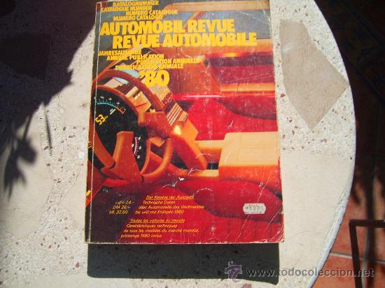 Voitures et Motocyclettes: AUTOMOBIL REVUE 1980. CATALOGUE DE LA REVUE AUTOMOBILE