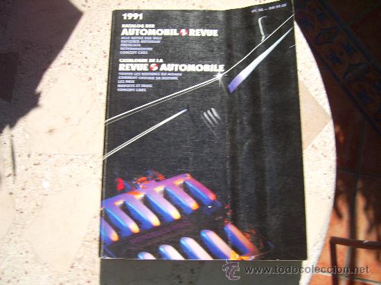Voitures et Motocyclettes: AUTOMOBIL REVUE 1991. CATALOGUE DE LA REVUE AUTOMOBILE