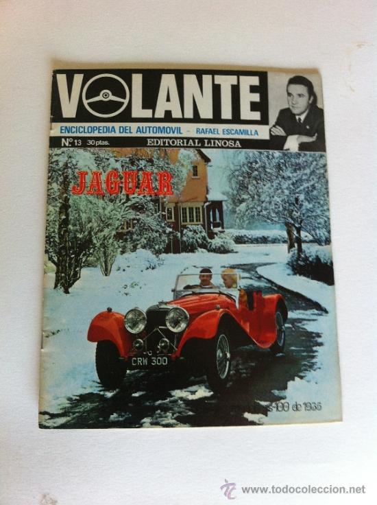 Coches y Motocicletas: REVISTA VOLANTE N&ordm; 13 - MINI 850 PRUEBA TECNICA - MATRA 650 - JAGUAR HISTORIA