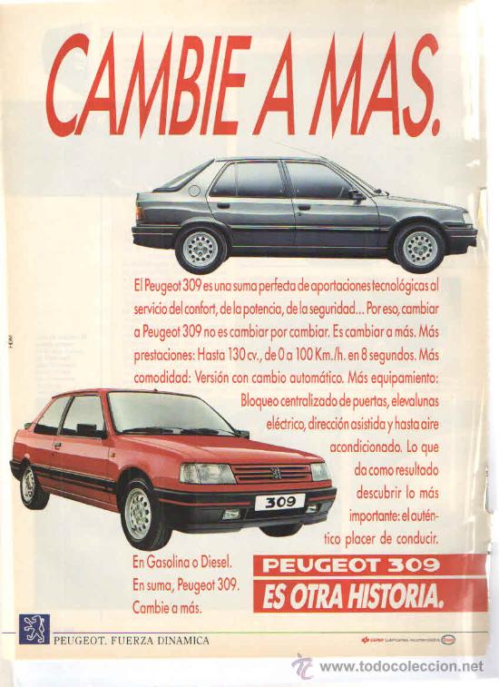 Coches y Motocicletas: PEUGEOT 309: anuncio publicitario de 1988