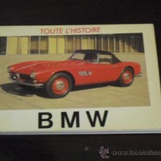 Coches y Motocicletas: B M W - TOUTE L'HISTOIRE - 1982 -