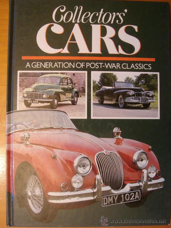 Carros e motociclos: LIBRO DE COCHES CL&Aacute;SICOS COLLECTORS' CARS