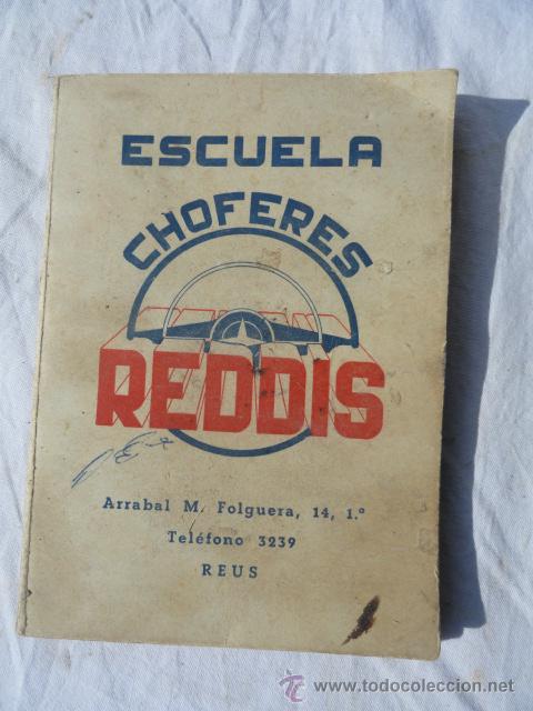 Cars and Motorcycles: ESCUELA DE XOFERES REDDIS. A&Ntilde;O 1960.