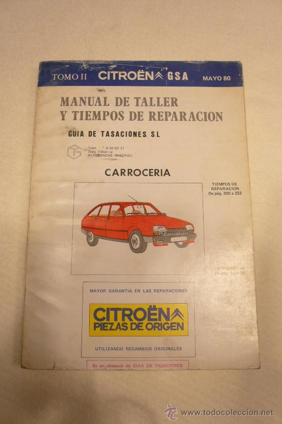 Coches y Motocicletas: Citroen GSA Manual de Taller Tomo II Carroceria