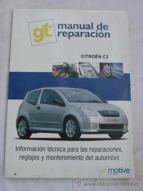 Coches y Motocicletas: Manual de reparaci&oacute;n para Citro&euml;n C2