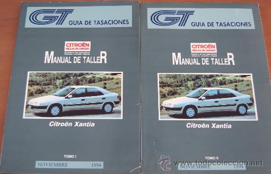 Coches y Motocicletas: Citroen Xantia Manual de Taller 1994 2 Tomos