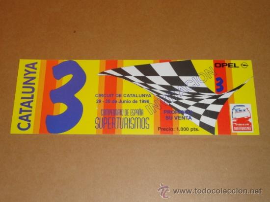 Coches y motocicletas: ENTRADA INVITACION CAMPIONATO DE ESPA&Ntilde;A SUPERTURISMOS OPEL (1996) CIRCUIT DE CATALUYA