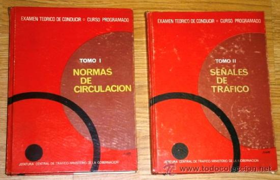 Voitures et Motocyclettes: Normas de Circulaci&oacute;n y Se&ntilde;ales de Tr&aacute;fico 2T por Jefatura Central de Tr&aacute;fico en 1969 1&ordf; Edici&oacute;n